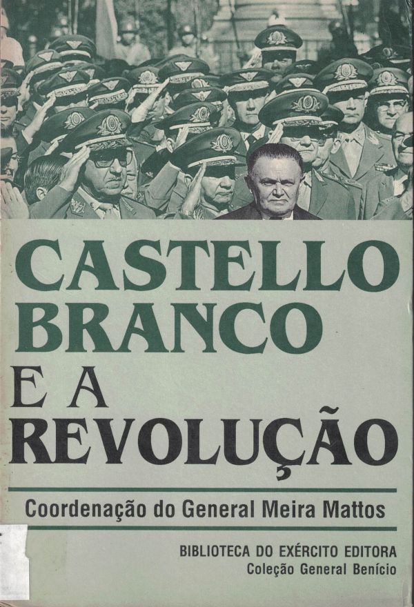 Castello Branco e a revolução 